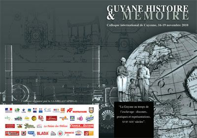 Guyane Histoire & Mémoire, la Guyane Française au temps de l’esclavage